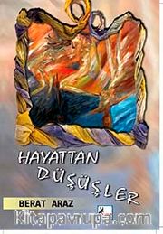 Hayattan Düşüşler