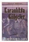 Karanlıkta Gölgeler