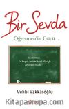 Bir Sevda & Öğretmen’in Gücü