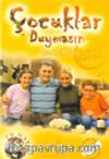 Çocuklar Duymasın