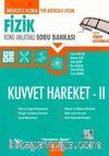Fizik Kuvvet Hareket 2 Konu Anlatımlı Soru Bankası