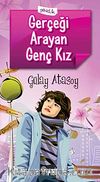 Gerçeği Arayan Genç Kız