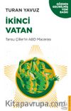 İkinci Vatan & Tansu Çiller’in ABD Macerası