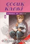 Çocuk Kalbi / İlk Gençlik Klasikleri