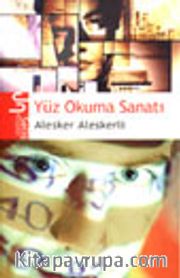 Yüz Okuma Sanatı