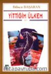 Yittiğim Ülkem
