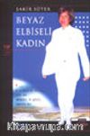 Beyaz Elbiseli Kadın