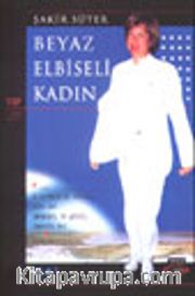 Beyaz Elbiseli Kadın