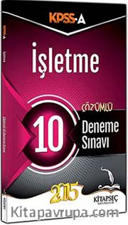 2015 KPSS-A İşletme 10 Çözümlü Deneme Sınavı
