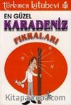 En Güzel Karadeniz Fıkraları