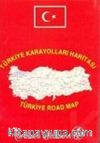 Türkiye Karayolları Haritası (Türkiye Road Map)