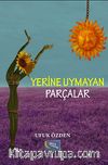 Yerine Uymayan Parçalar