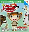Canım Kardeşim  Neşeli Hikayeler Kitabı 6 /  Dünyayı Dolaşalım