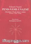 Pend-Name-i Nazmi (Tercüme-i Pend-name-i Attar) / İnceleme Metin Sözlük