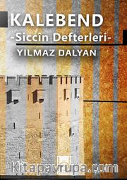 Kalebend - Siccin Defterleri