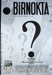Bir Nokta / Aylık Edebiyat Dergisi / Yıl: 14 / Eylül Sayı:152
