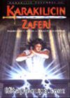Karakılıçın Zaferi (Karakılıç Serisi 3)
