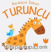 Renklere Dokunun Turuncu