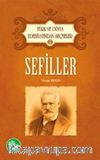 Sefiller / Türk ve Dünya Edebiyatından Seçmeler -12