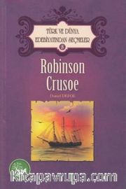 Robinson Crusoe / Türk ve Dünya Edebiyatından Seçmeler 8
