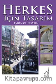 Herkes İçin Tasarım <br /> Evrensel Tasarım