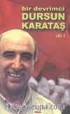 Bir Devrimci Dursun Karataş (2 Cilt)