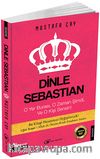 Dinle Sebastian