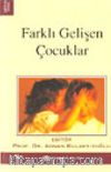Farklı Gelişen Çocuklar