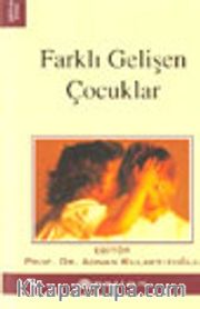 Farklı Gelişen Çocuklar