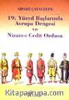 19.Yüzyıl Başlarında Avrupa Dengesi ve Nizam-I Cedit Ordusu
