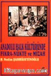 Anadolu Halk Kültüründe Fıkra-Nükte ve Mizah