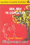 Sen, Ben ve Çöpçatan