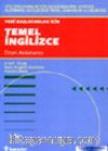 Yeni Başlayanlar İçin Temel İngilizce