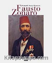 Osmanlı Saray Ressamı Fausto Zonaro