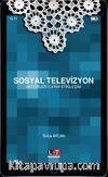 Sosyal Televizyon & Aktörler, İçerik, Etkileşim