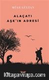 Alaçatı Aşk’ın Adresi