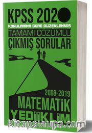 2020 KPSS Genel Yetenek Matematik Tamamı Çözümlü Konularına Göre Çıkmış Sorular