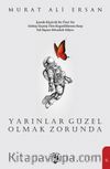 Yarınlar Güzel Olmak Zorunda