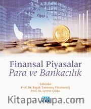 Finansal Piyasalar <br /> Para ve Bankacılık