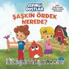 Sevimli Dostlar - Şaşkın Ördek Nerede ?