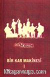 Grup Yorum Bir Kar Makinesi I