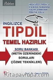 İngilizce Tıpdil Temel Hazırlık Soru Bankası