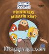 Sevimli Dostlar - Piknikteki Misafir Kim ?