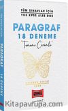 Tüm Sınavlar İçin Paragraf Tamamı Çözümlü 18 Deneme