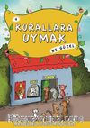 Kurallara Uymak Ne Güzel -4 / Masallarla Görgü Kuralları