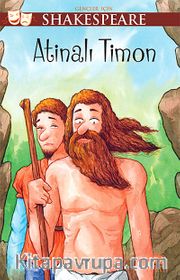 Atinalı Timon / Gençler İçin Shakespeare