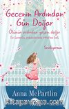 Gecenin Ardından Gün Doğar