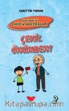 Yusuf Dede İle Emin’in Maceraları / Çekil Önümden