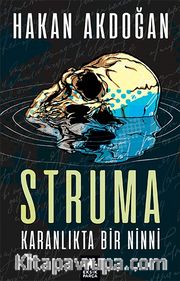 Struma <br /> Karanlıkta Bir Ninni