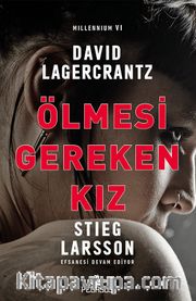 Ölmesi Gereken Kız / Millennium VI